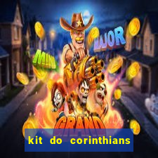 kit do corinthians dls 19